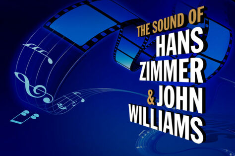 The Sound of&nbsp;Hans Zimmer &amp; John Williams